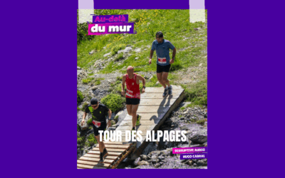 Tour des Alpages 2025 : l’appel du sommet