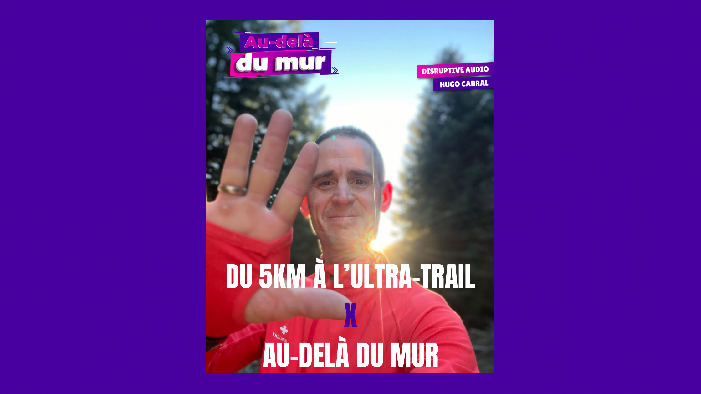🎯 De la Marine à l’Ultra-Trail : le parcours inspirant de Raphaël