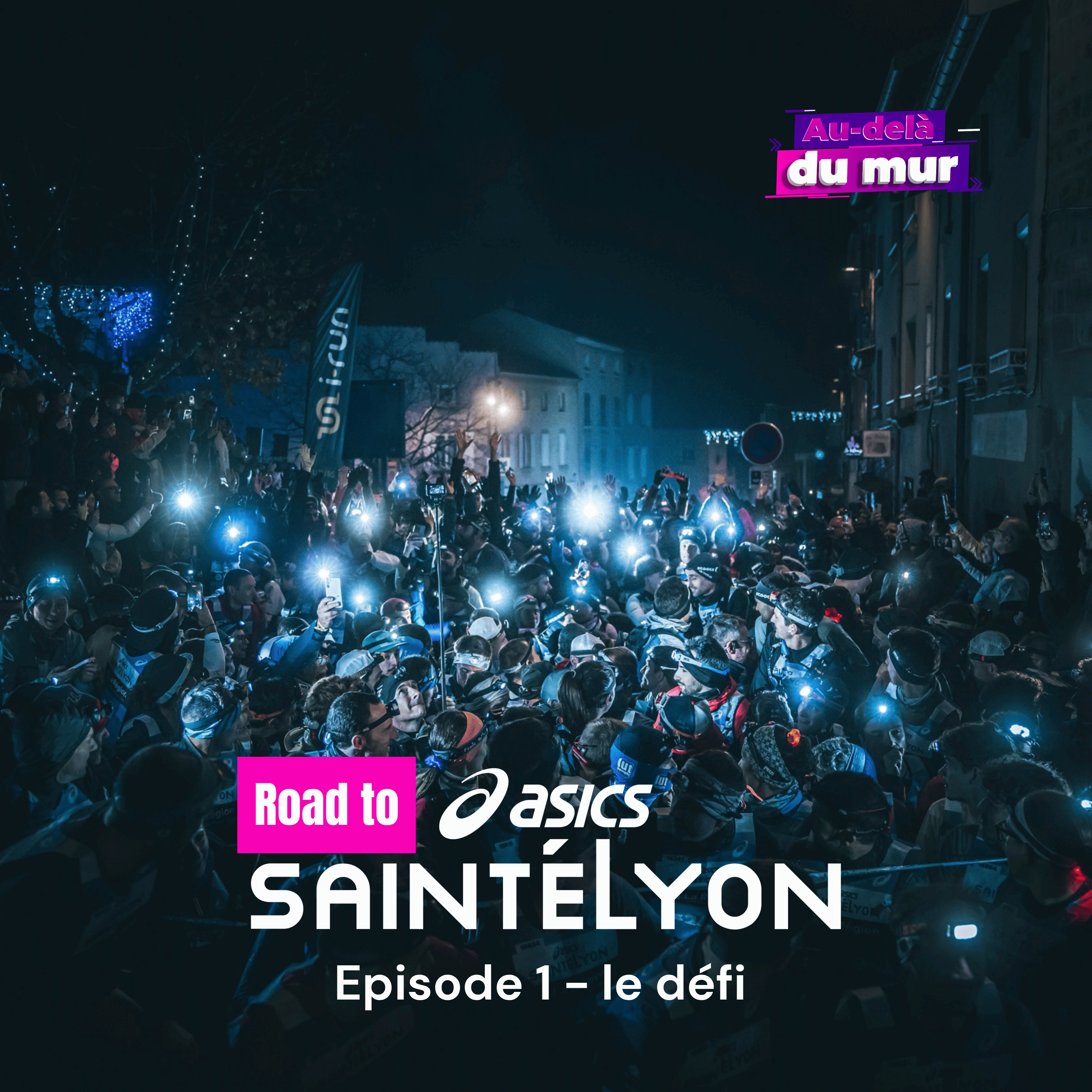 Vignette Episode 1 - SaintéLyon