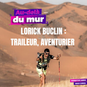 Lorick pendant son marathon des sables