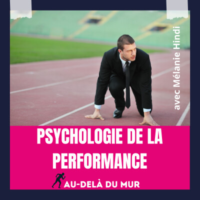 Santé mentale - psychologie de la performance